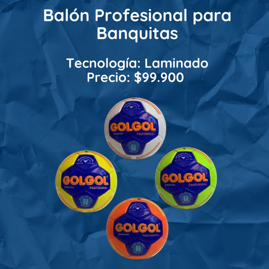 BALON BANQUITAS PROFESIONAL GOLGOL