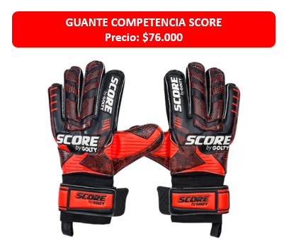 GUANTE COMPETENCIA SCORE BY GOLTY